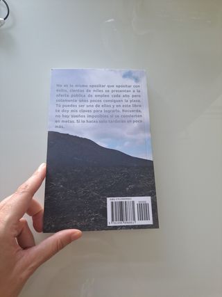 El camino del opositor: Lo que no te contaron t...