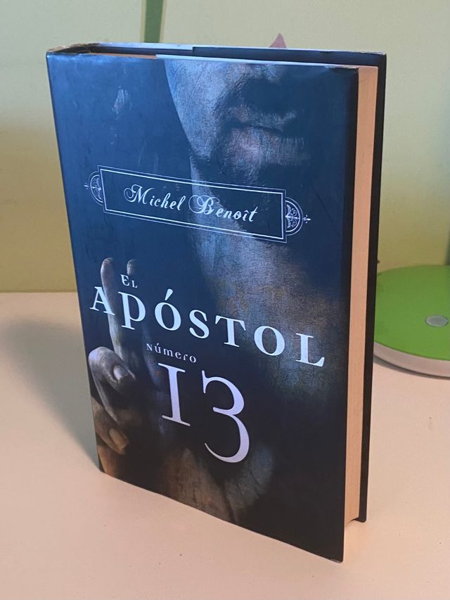 El apóstol número 13 (NOVELA HISTORICA) (Spanis...