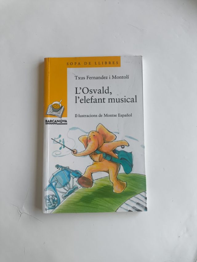 L ' Osvald, l ' elefant musical (Sopa De Llibre...