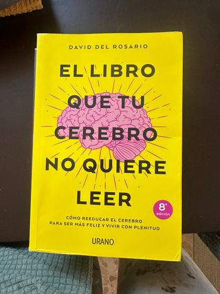 El libro que tu cerebro no quiere leer