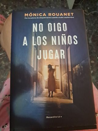 No oigo a los niños jugar (Spanish Edition)