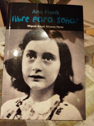Libre para soñar: Ana Frank (Biografía joven) (...