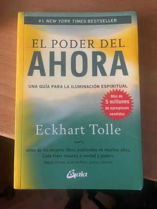 El poder del ahora: Una guía para la iluminació...