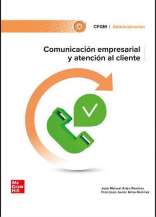 Comunicación empresarial
y atención al cliente