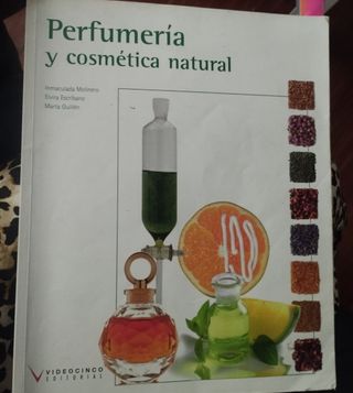 Perfumería y cosmética natural (Spanish Edition)