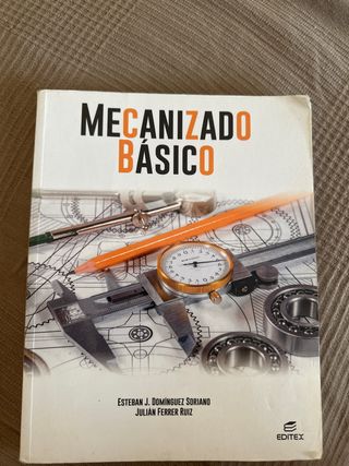 Mecanizado básico editex
