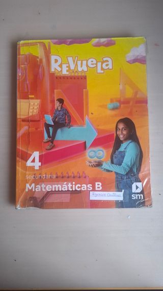 Matemáticas B. 4 Secundaria. Revuela