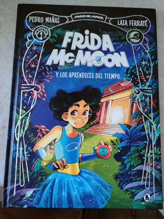 Frida Mc Moon y los aprendices del tiempo