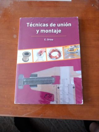Técnicas de Unión y Montaje (Spanish Edition)