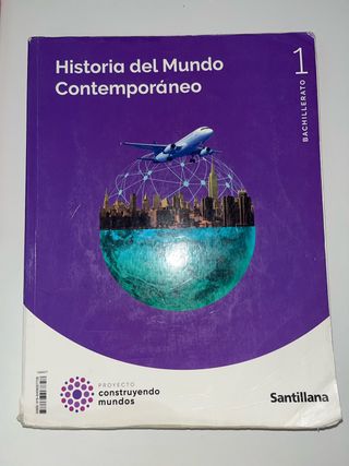 HISTORIA DEL MUNDO CONTEMPORANEO 1 BTO CONSTRUY...