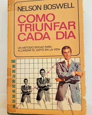 Libro vintage "Cómo triunfar cada dia" - 1974