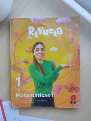 Matemáticas I. 1 Bachillerato. Revuela