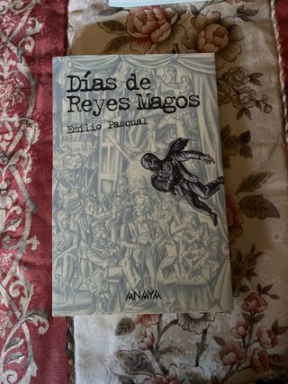 Días de Reyes Magos (Spanish Edition)