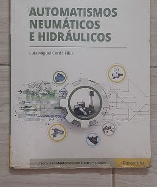 Automatismos neumáticos e hidráulicos