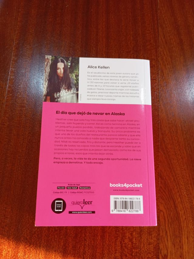 El día que dejó de nevar en Alaska (Spanish Edi...