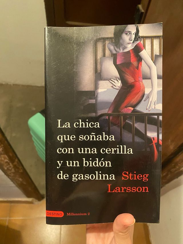 La chica que soñaba con un cerillo y un galon d...
