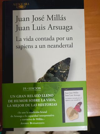 La vida contada por un sapiens a un neandertal ...