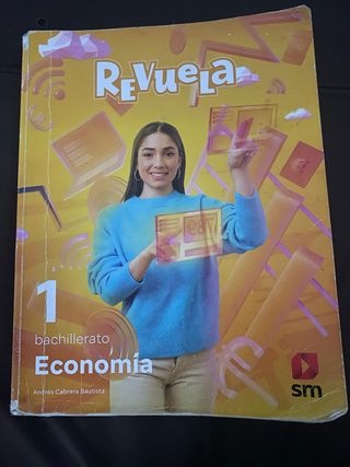 Economía. 1 Bachillerato. Revuela