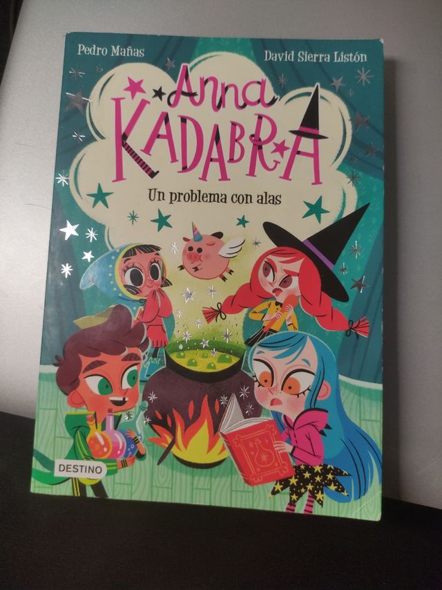 Anna Kadabra 2. Un problema con alas