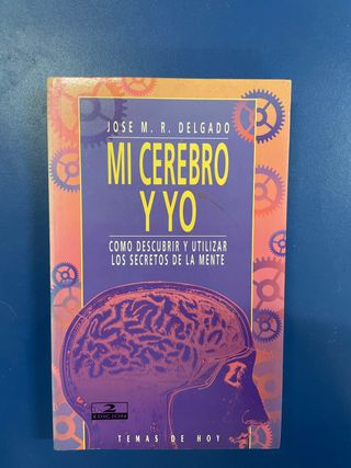 MI CEREBRO Y YO