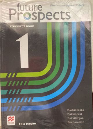 Libro Inglés 1º Bachillerato Future Prospects