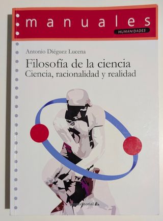 Filosofía de la ciencia: Ciencia, racionalidad ...