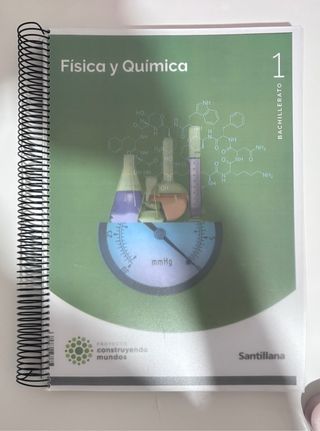 FISICA Y QUIMICA 1 BTO CONSTRUYENDO MUNDOS