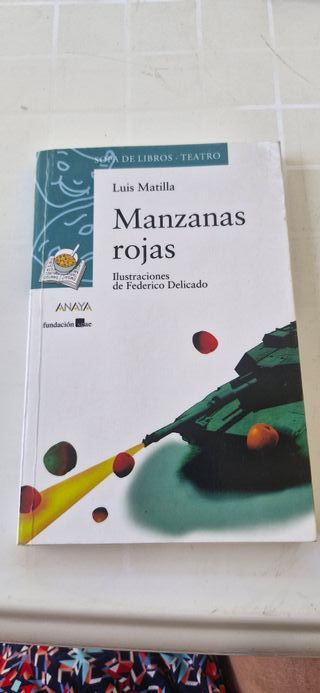 Manzanas rojas (Sopa De Libros- Teatro/ Soup of...