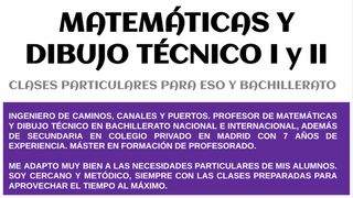CLASES PARTICULARES MATEMÁTICAS Y DIBUJO TÉCNICO