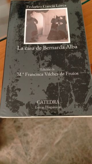 La casa de Bernarda Alba (Coleccion Letras Hisp...