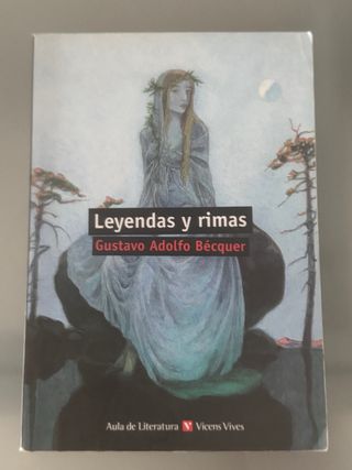 Leyendas y rimas / Legends and Rhymes (Literatu...