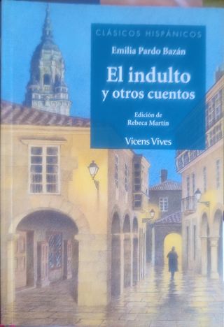 EL INDULTO Y OTROS CUENTOS (CLASICOS HISPANICOS)
