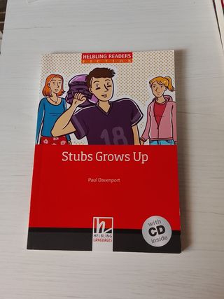 Stubs Grows Up, mit 1 Audio-CD. Level 3 (A2)