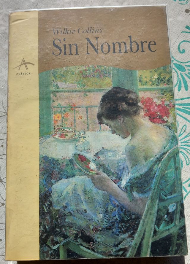 Sin Nombre, Wilkie Collins