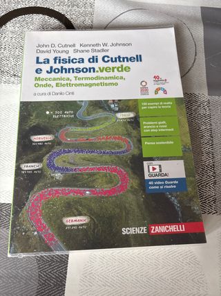 La fisica di Cutnell e Johnson.verde. Meccanica...