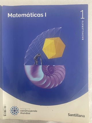 MATEMATICAS I 1BTO CONSTRUYENDO MUNDOS