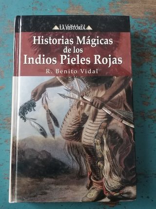 Historias Mágicas de los Indios Pieles Rojas 
