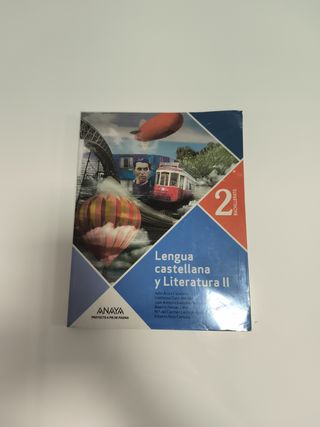 Lengua Castellana y Literatura 2º Bachillerato....