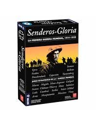 Senderos de Gloria: La Primera Guerra Mundial