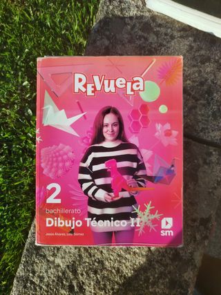 Dibujo Técnico II. 2 Bachillerato. Revuela