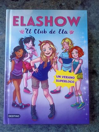 Elashow 2. Un verano superloco