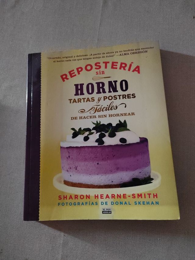 Repostería sin horno. Tartas y postres fáciles ...