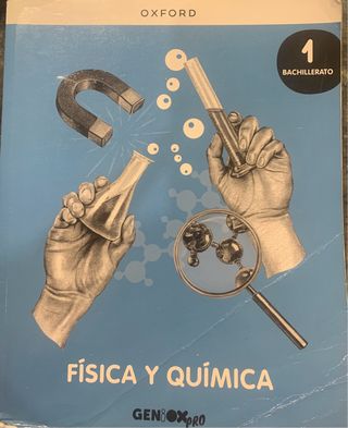 Física y Química 1º Bachillerato. Editorial Oxford