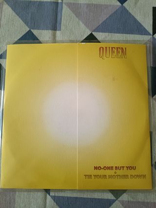 7" Queen - No-One But You / Tie Your Mother Down