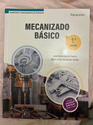 Mecanizado Básico - Transporte y Mantenimiento Veh