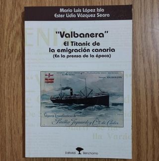 Libro VALBANERA - LA EMIGRACIÓN CANARIA
