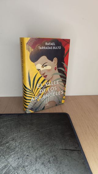 El valle de los arcángeles - Rafael Tarradas Bulto