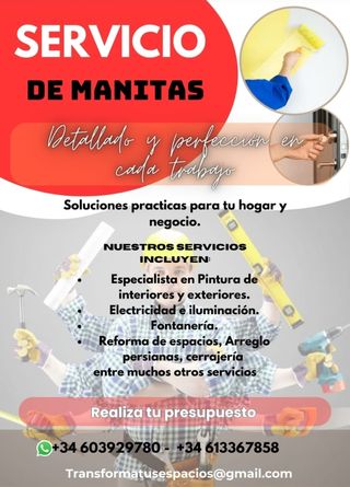 Manitas, obra limpia, garantía del trabajo.
