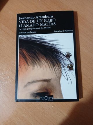 Vida de un Piojo llamado Matías - Fernando Arambur