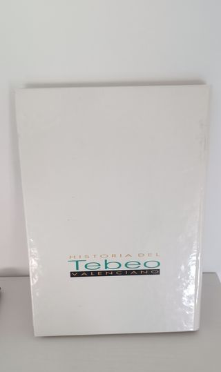LIBRO HISTORIA DEL TEBEO VALENCIANO